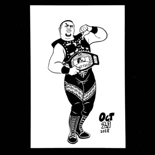 #Inktober Day 21 YOU’RE LOOKING AT THE REAL DEAL NOW! It’s the champion of Europe, D'Lo 