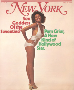 vintagewoc:  Pam Grier on the cover of New York Magazine (May 19, 1975)