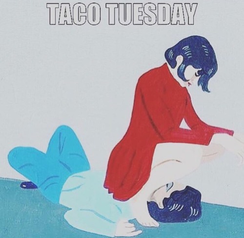 Taco Tuesday!!