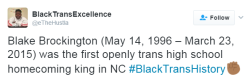 nevaehtyler:Let us not forget Black trans