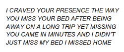 tprpoems:  i miss home by tpr   ugh fuck