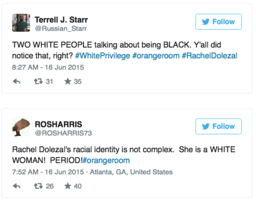 micdotcom:  17 Twitter reactions that point out the utter absurdity of the Rachel Dolezal interview 4 words said it all, “I identify as black.” Reaction online was swift, with many people unforgiving of Dolezal’s justifications and taking to the