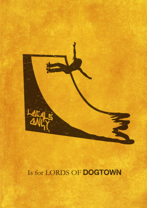 Fuck Yeah Movie Posters Meagan S Movie Alphabet Lords Of Dogtown Fuck Yeah Movie Posters Meagan S Movie Alphabet Lords Of Dogtown