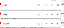 When I’m writing my fanfics I use Ctrl F to see how many times I’ve used a particular word in the previous chapters. D: Well, out of 36k words, this ain’t too bad&hellip;