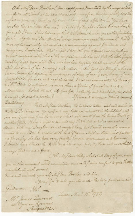 john-laurens: foundingfatherjohnlaurens:This heartbreaking letter from Henry Laurens to his brother,