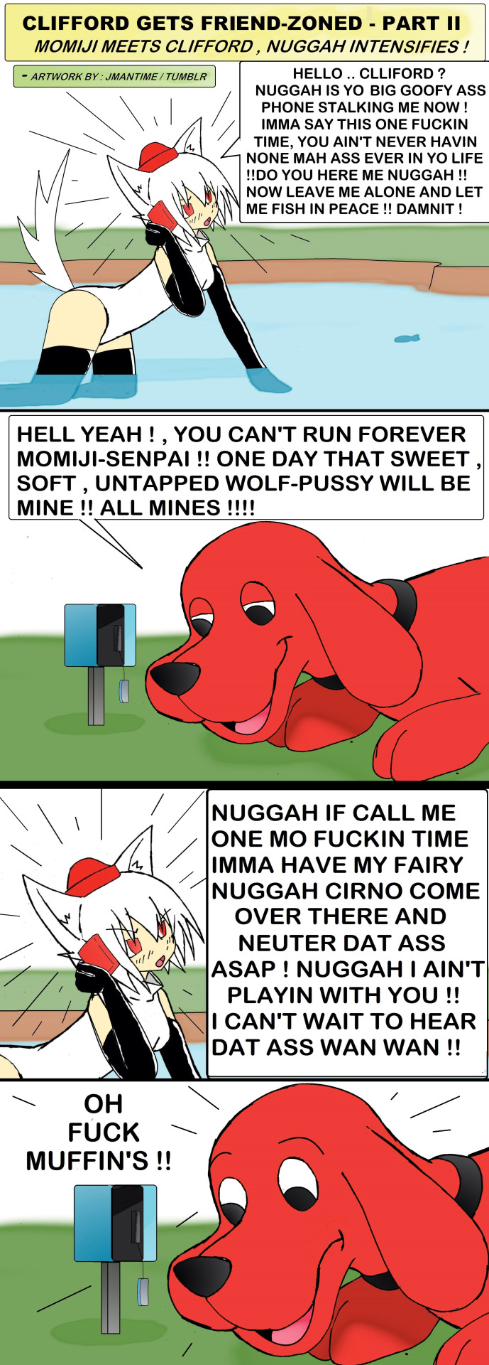 jmantime:  Clifford Gets Friend-Zoned Part II - Nuggah Intensifies - Momiji x Clifford