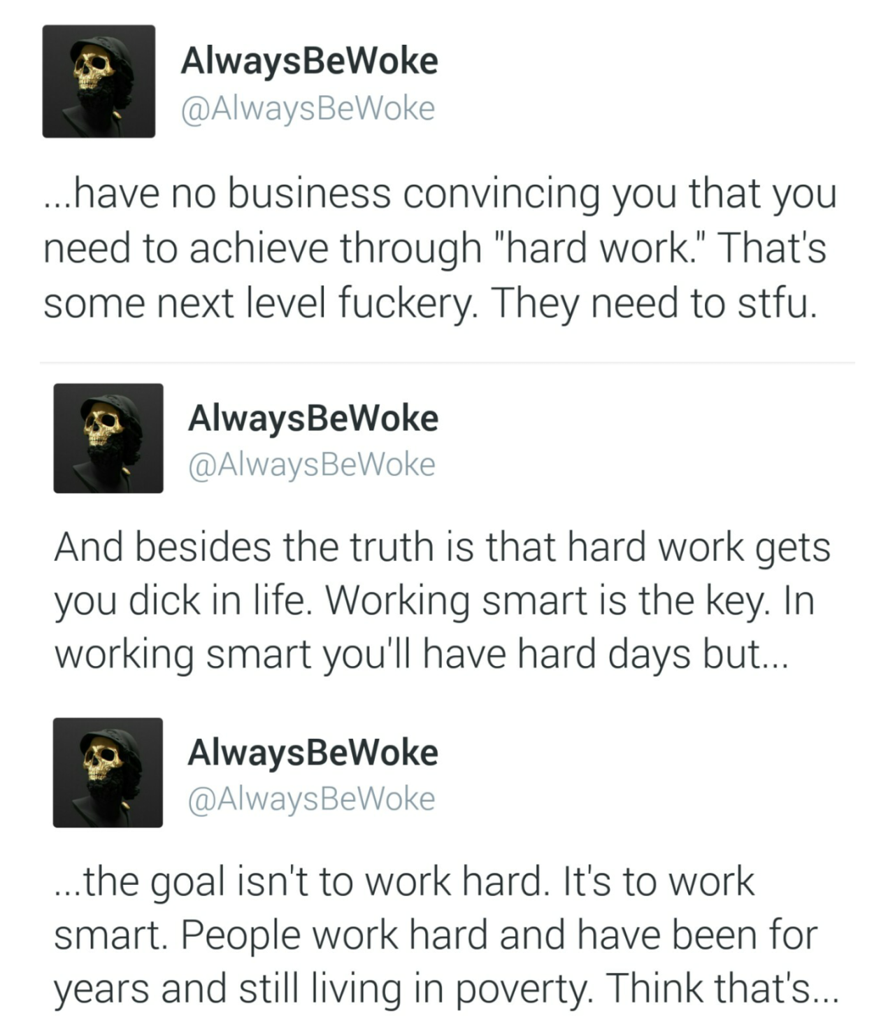 Every single word of this