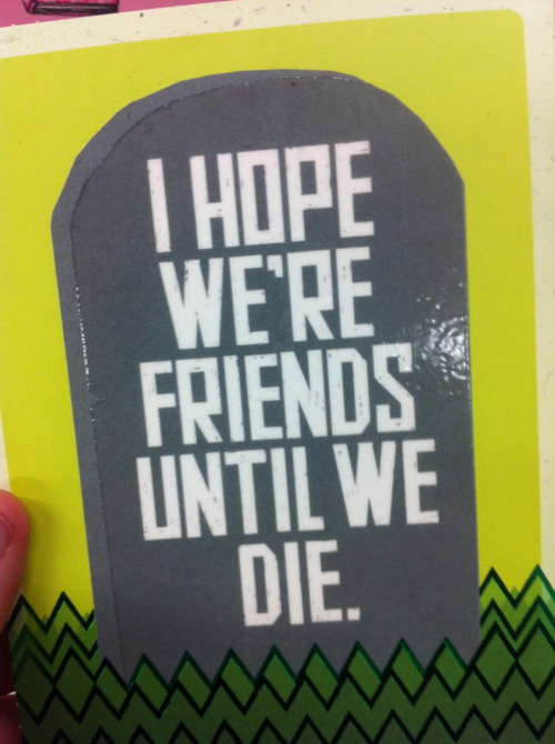 thegirlwhocantbelabeled:  why does this sound like a card john would give dave 