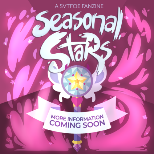 seasonalstarszine:Hello SVTFOE Fandom!Tired of the hiatus? Introducing, Seasonal Stars! A SVTFOE Fan