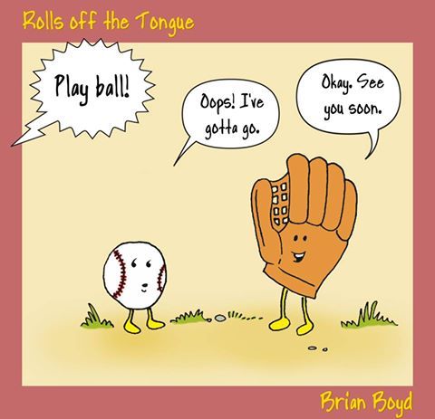 Rolls off the Tongue, This week have a new cartoon idiom from our...