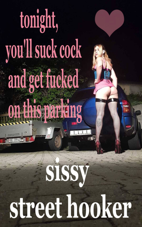 whitesissyrapetoy: whoreintocrossdresser: I do this at abs I walk around parking lot looking for big