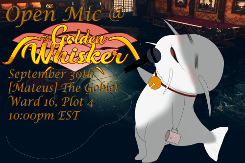 the-golden-whisker:   Welcome everyone~ The Golden Whisker is proud to host it’s first open mic nigh