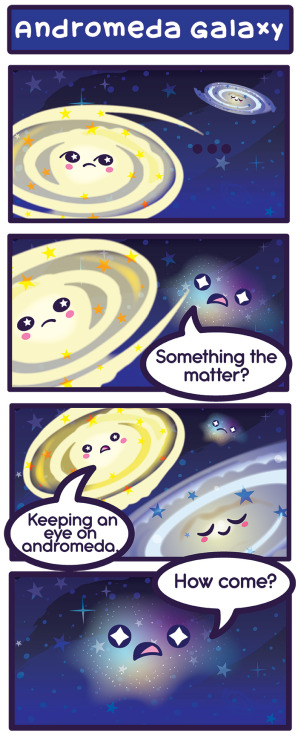 cosmicfunnies:Starry Greetings!Here is a comic about our next door neighbor, Andromeda!www.s