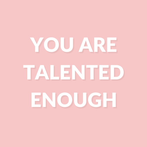 positive-affirmation: You are good enough.