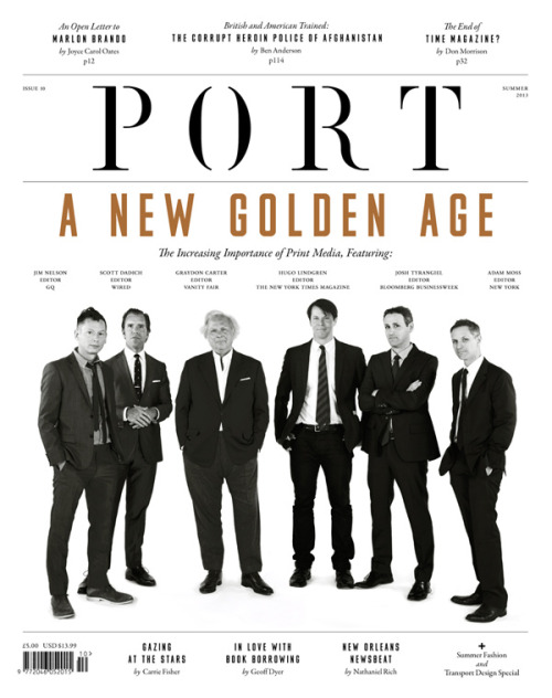 The seven most important magazine editors, according to Port, a British men&rsquo;s quarterly (T