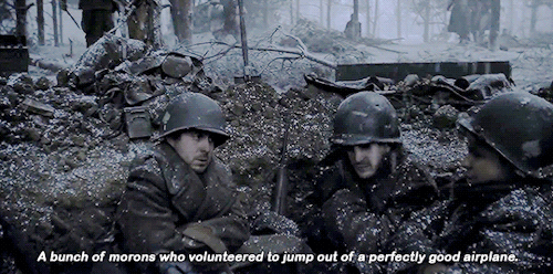 easycompany:“Don’t do anything stupid”? Who the hell is he talking to?