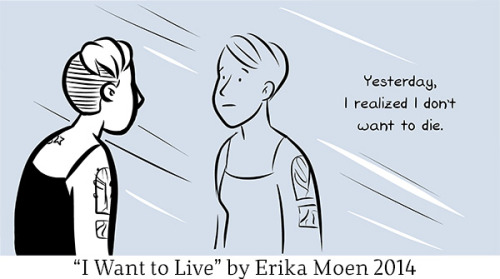 mattbors:  erikamoen:  “I Want to Live” I drew this comic yesterday and today it’s up on The Nib.  Important read on depression by Erika Moen. 