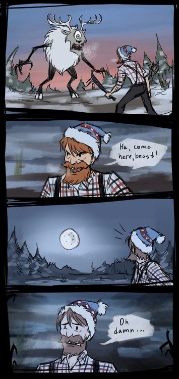 Based on true game events. The full moon began at a very wrong time. Fortunately, my friend ended th