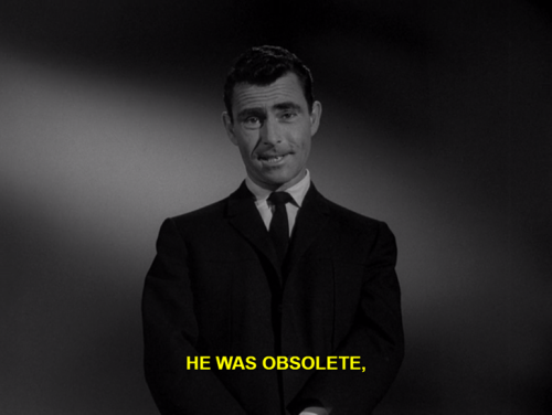 wackd: handblogfortherecentlydeceased: “The Obsolete Man,” The Twilight Zone rod serling