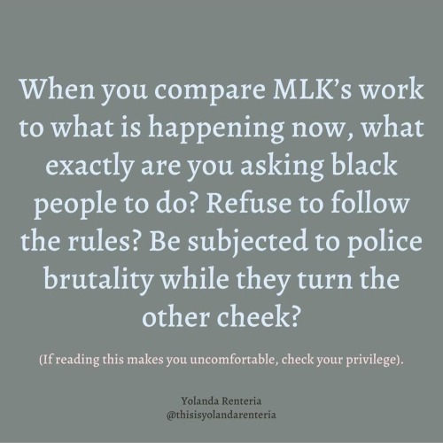 whenever people bring up mlk jr in response to all this they dont seem to know or bother to remember