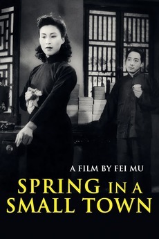 sinethetamagazine:Spring in a Small Town (小城之春) dir. Fei Mu (費穆). 1948. Director Fei Mu was born in 