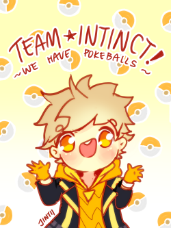 jintii:  I feel like our motto would be something like this  #teaminstinct