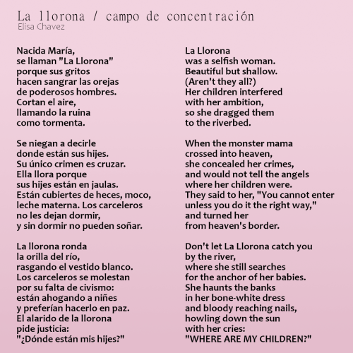 ecc-poetry:La llorona / campo de concentraciónElisa ChavezNacida María, se llaman “La Llorona" 