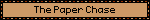 the paper chase