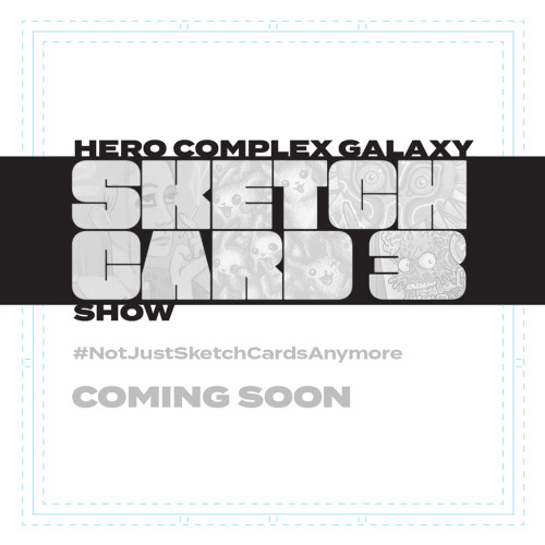 elizabethbeals:Hero Complex Gallery’s ‘SKETCH CARD 3’ show will be opening this Friday, September 10