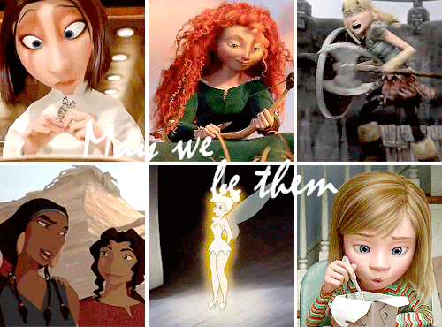 iamonlyslightlydisneyobsessed: Here’s to strong woman. May we know them. May we be them. May we raise them. 