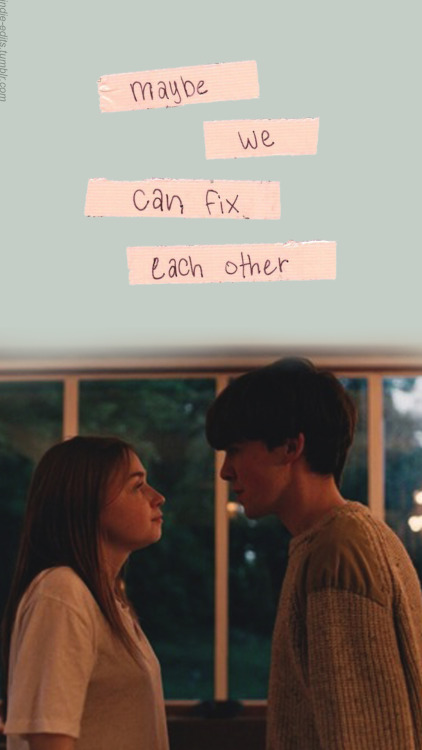 indie-edits: THE END OF THE F***ING WORLD //