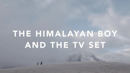 The Himalayan Boy And The TV Set