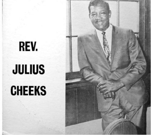 Rev. Julius Cheeks Click here to listen to some pure gospel goodness