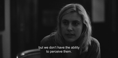 femaleconvict:itchycoil:anamorphosis-and-isolate:― Frances Ha (2012), dir. Noah BaumbachMy