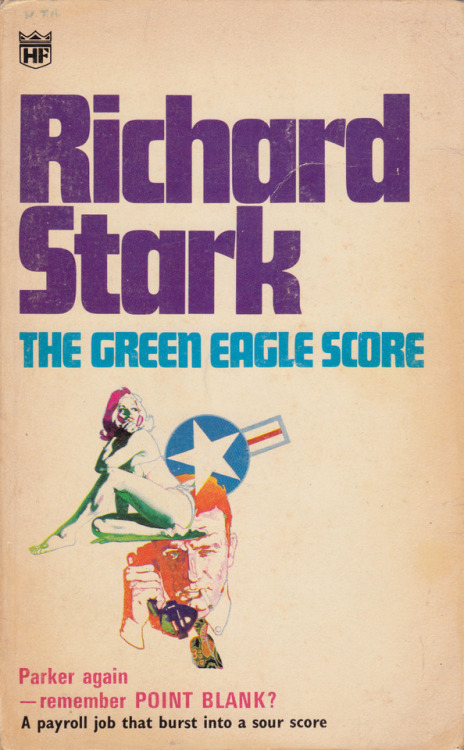 Porn photo The Green Eagle Score, by Richard Stark (Fawcett,