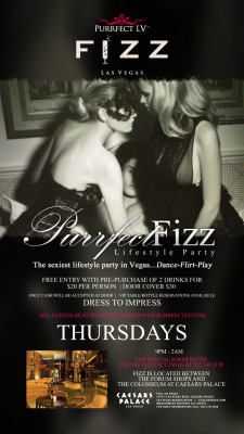 lasvegaschicas:  Purrfect Fizz - Swingers Lifestyle Party Thursday Sep 24, 9pm-2am   Book at Vegas Chicas private unpublished rates!    Why we send the rates - Travel companies are prohibited from publishing rates that are below retail online (I.E.