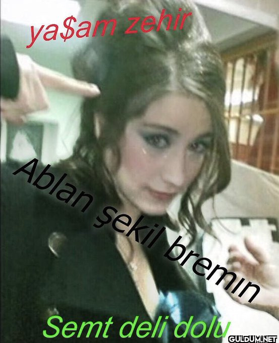 ya$amze Ablan şekil bremin...