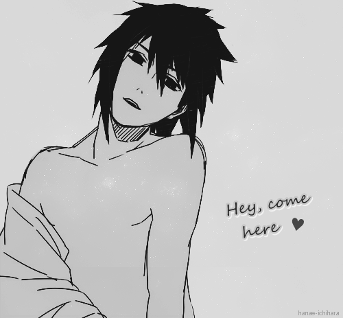 naru-uzumaki:  hanae-ichihara:  "Hey, come here"   “Yes, Sasuke.” 