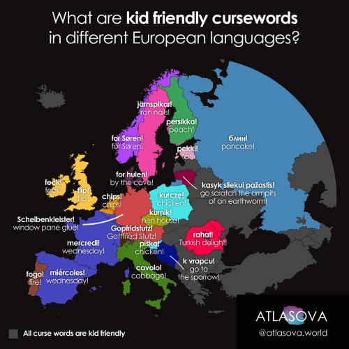 mapsontheweb:Kid friendly curse words in Europe.by u/atlasova
