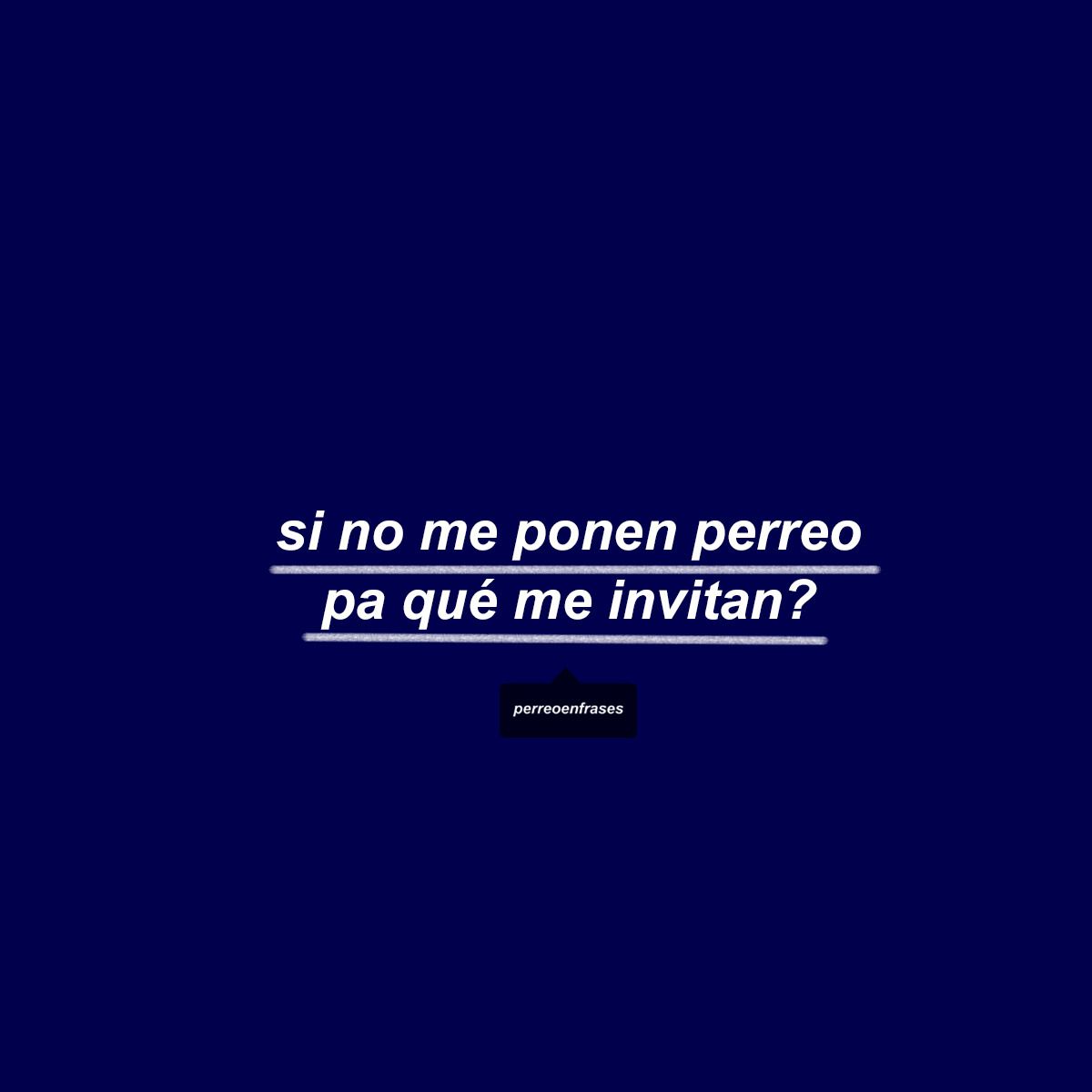 Perreo en frases on Tumblr