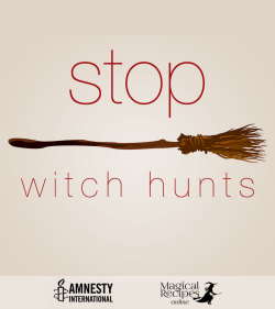 witchcraftmagazine:  Witchcraft is real but unfortunately so are the witch-hunts.  http://www.magicalrecipesonline.com/2015/08/stop-witch-hunting-thousands-of-witches.html 
