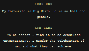 socialjusticecoachmcguirk:  toopunktofuck:  ayn rand failing to understand that sesame