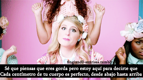 fingixnd0-sxnrisas:  All About Thas Bass - Meghan Trainor aka una de las mejores