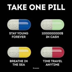 jwblogofrandomness: blogthegreatrouge:  ltackosparklesx:  glittermacaron:  cc-the-pathetic-nobody:  frisk-the-wandering-soul: I’ll take the red pill I’ll take… green. I really don’t need any of the others…  All of them  RED!!!  I love me some