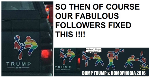 1. Mega-f**ked up violent anti-LGBTQ / pro-Trump bumpersticker seen in the South2. “Fixed it for you