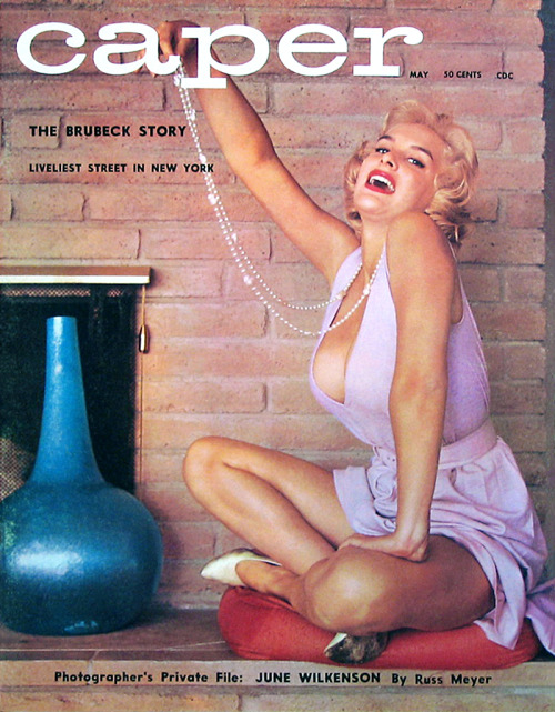 June Wilkinson / cover of Caper magazine, May 1959 / photo by Russ Meyer.