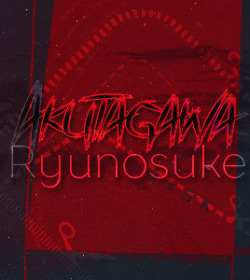 kuroosukii: Akutagawa Ryunosuke