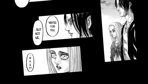 “You’re the worst girl in the world”I think Eren here is reminding Historia to be her real selfish s