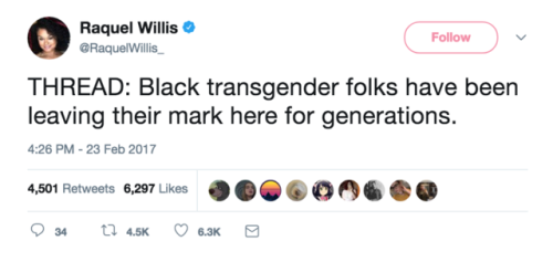 bimuslimhoe: sjwdad:  buzzfeedlgbt: The list goes on and on –> (x) If anyone is interested in a longer history on black trans people, Black On Both  Sides by C. Riley Snorton has been on my to-read list for a while now, and has some pretty excellent