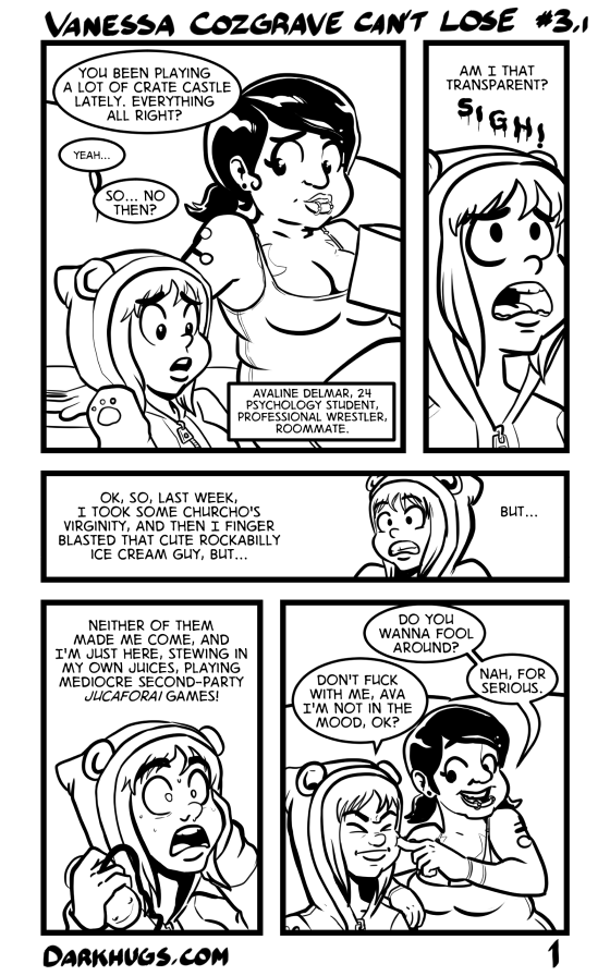 count-darkhugs:  Vanessa Cozgrave Can’t Lose 3! One last comic for the year. This